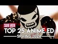 Top 25 Anime Endings - Spring 2024 (Subscribers Version)