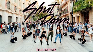 KPOP IN PUBLIC BLACKPINK (블랙핑크) _ SHUT DOW