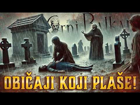 MRTVA KLETVA: OBIČAJI KOJI PLAŠE! Tradicija Ili Prokletstvo? Crni Balkan Horor Priča