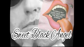 The Rolling Stones -Sweet Black Angel-