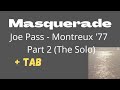 Masquerade Part 2 (the Solo) - Joe Pass Cover Montreux '77
