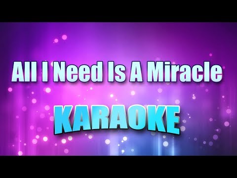 Mike & The Mechanics - All I Need Is A Miracle (Karaoke & Lyrics)