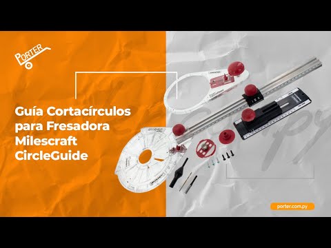 porter.com.py - Guía Cortacírculos para Fresadora Milescraft CircleGuide