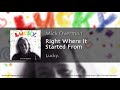 Mick Overman - "Right Where It Started From" (track #1 from the Max Records™ CD "Lucky.")