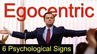 6 Signs You Are Egocentric