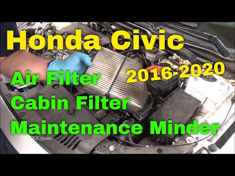 Honda Civic Air Filter and Cabin Filter Replacement and Maintenance Minder Reset (2016-2020)