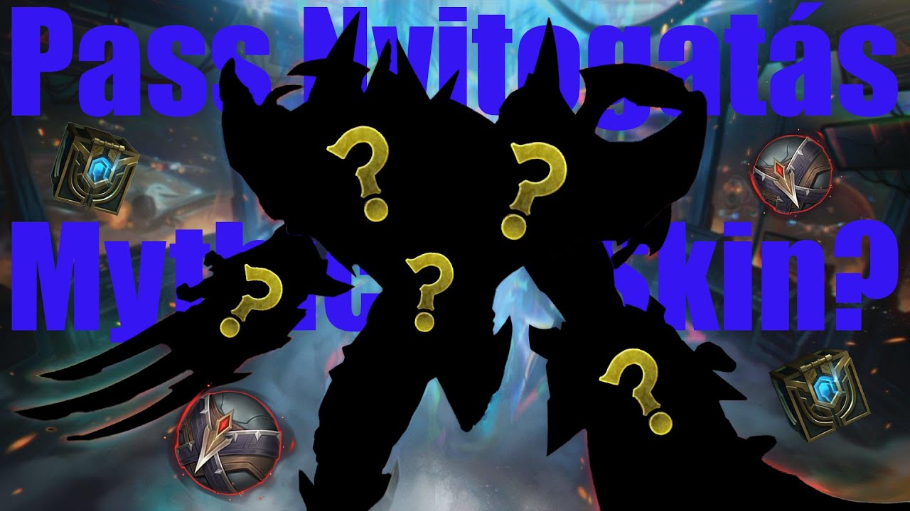 *Mythic* SKIN?!?! | League of Legends Noxus Pass Nyitogatás