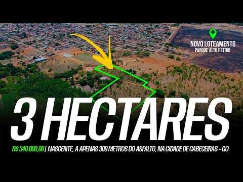 Excelente terreno/chácara 3 hectares com nascente, 300 metros do asfalto, na cidade de Cabeceiras–GO