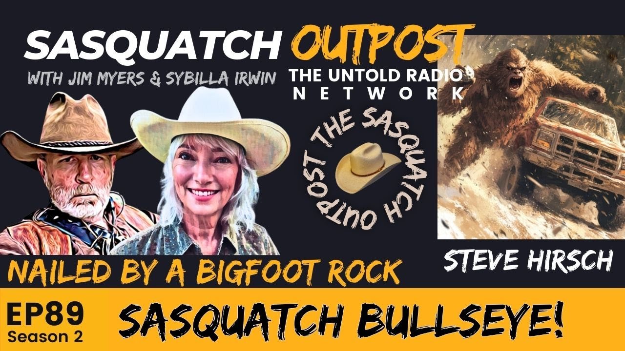 Bigfoot Bullseye! | The Sasquatch Outpost #89