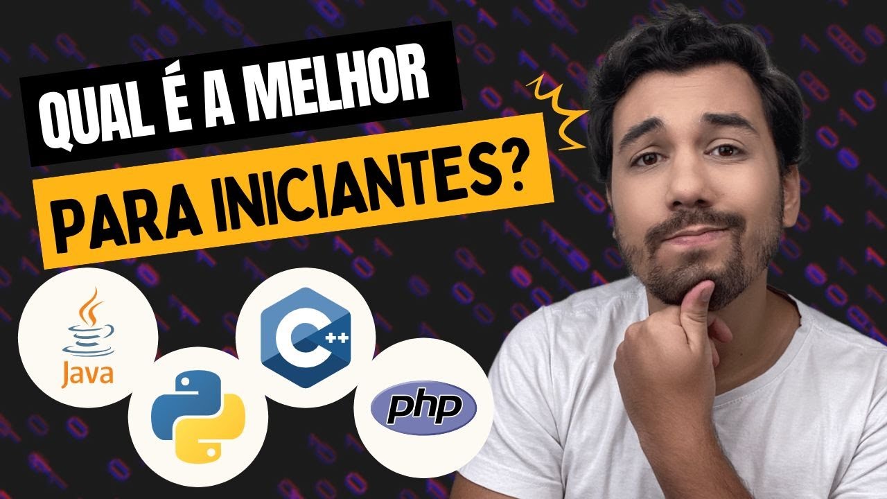 Qual a melhor linguagem para começar a aprender programação? Javascript, Python, PHP, Java ou C?