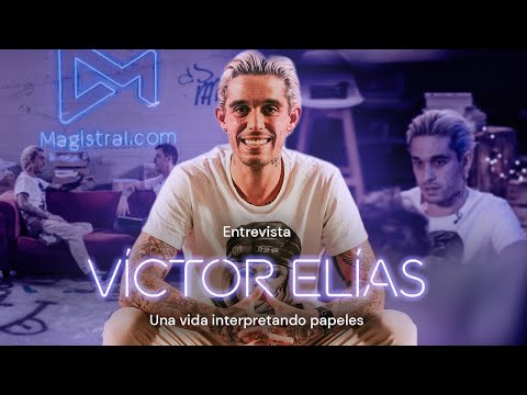 VÍCTOR ELÍAS: Una Vida Interpretando Papeles #Magistral