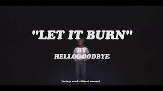 Vote for Let It Burn and all your wildest dreams will come true