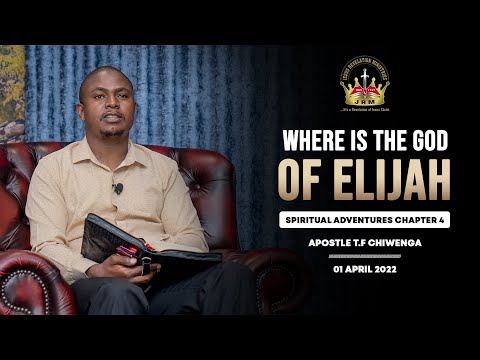 Where Is The God Of Elijah -Spiritual Adventures Chapter 4 | Australia Regional Service 1 April 2022