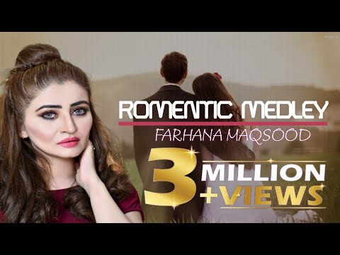 Farhana Maqsood - Romantic Medley 3 - iJunction Productions