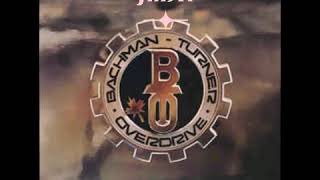 Stay alive ( Bachman Turner Overdrive )