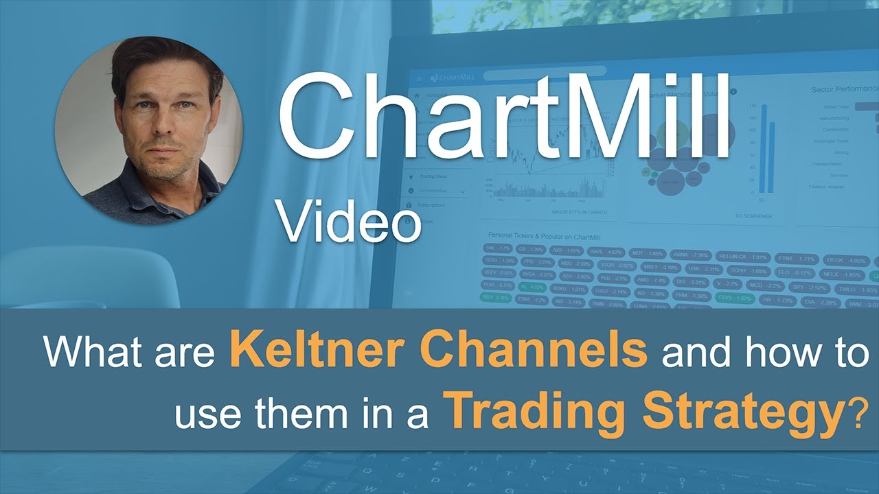 What are Keltner Channels and how to use them?