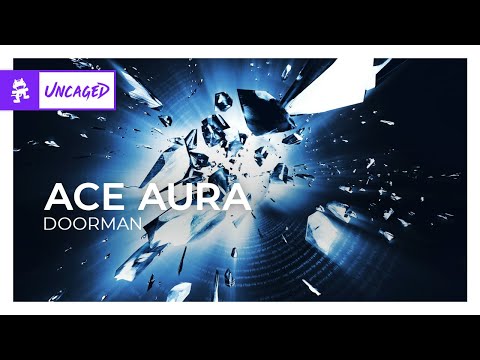 Ace Aura - Doorman [Monstercat Release]
