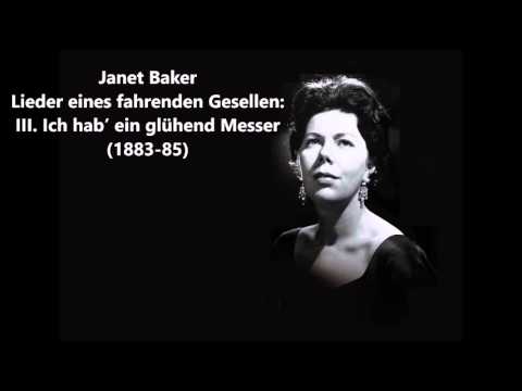 Janet Baker: The complete "Lieder eines fahrenden Gesellen" (Mahler)