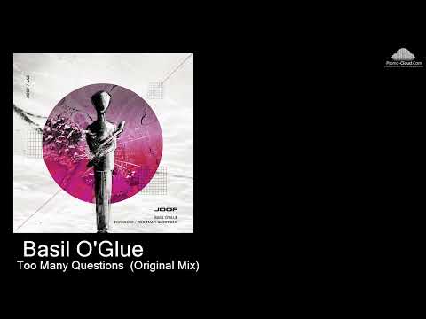 JOOF 442  Basil O'Glue  - Too Many Questions  (Original Mix) [Various]