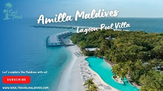 Amilla Maldives | Lagoon Pool Villa Roomtour | Luxury Resort Room Walkthrough