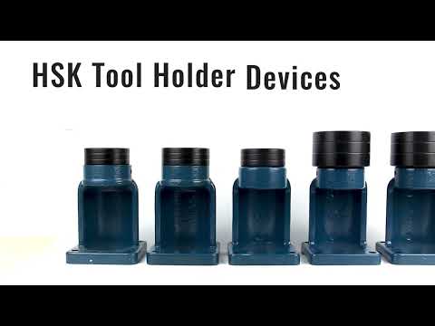 HSK Tool Holder Devices