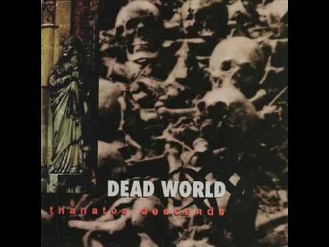 Dead World - Thanatos Descends - Thanatos III