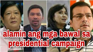 mga dapat tandaan sa presidential campaign 2022