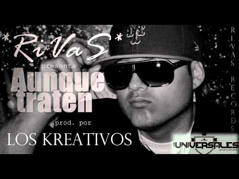 Lcl Rivas "Aunque traten"  (audio)