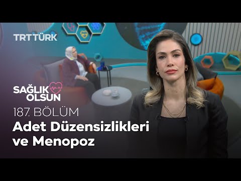 Adet Düzensizlikleri ve Menopoz l Sağlık Olsun - 187. Bölüm