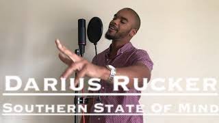 Darius Rucker - SOUTHERN STATE OF MIND