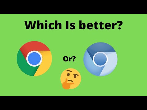 Chrome Or Chromium Which Is Better?