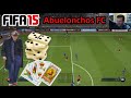 FIFA 15 UT - Abuelonchos FC: Dominó, Tute y ...