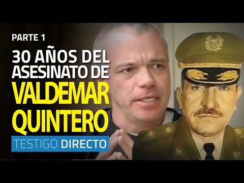 Incorruptible: el Coronel Valdemar Franklin Quintero a 30 años de su asesinato - Parte 1