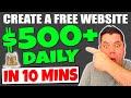 Create A Free Affiliate Marketing Website in 10 Minutes & Make $500 Daily With FREE Traffic!