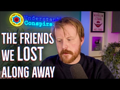 The Friends We Lost Along The Way