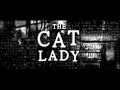 Storytelling - The Cat Lady Soundtrack 