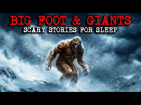 5 Real Extremely Creepy & Disturbing Big Foot & Giant Scary Stories