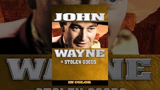 John Wayne in Stolen Goods (In Color)