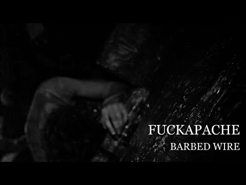 FUCKAPACHE - BARBED WIRE [Rus sub | перевод | Русские субтитры]