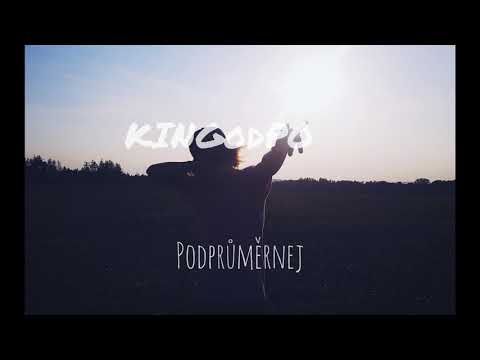 KINGodPO - Podprůměrnej