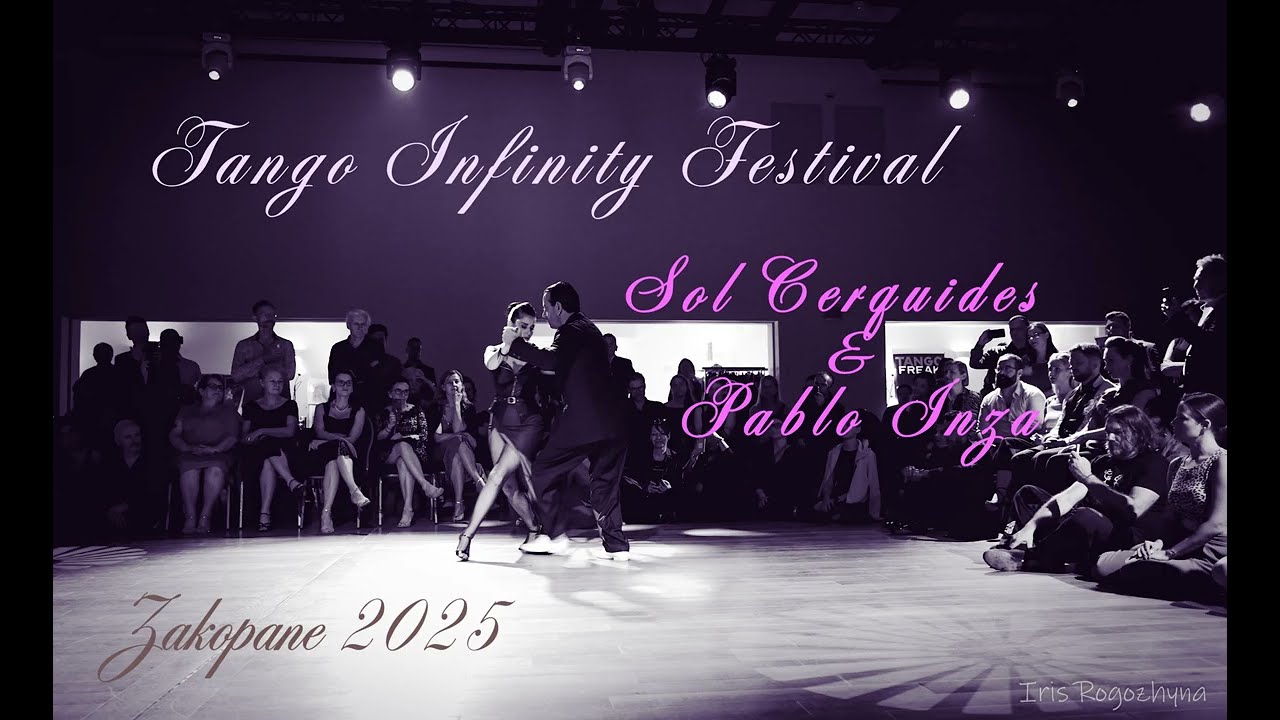 Video thumbnail for Sol Cerquides & Pablo Inza | Tango Infinity Festival Zakopane 2025