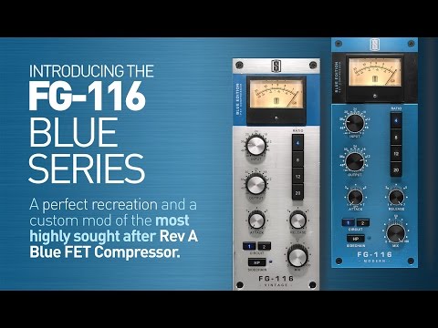 Slate Digital's FG-116 BLUE FET Compressors on Drums, Vocals, Acoustic Guitars