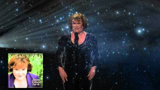 SUSAN BOYLE - You Have To Be There