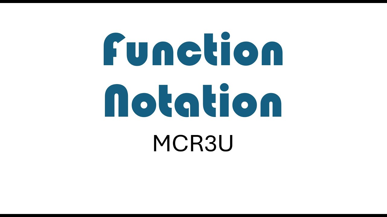 Function Notation (MCR3U - 11 Functions)