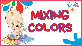 Colors Mixing Explorers: Mixing Colors for Toddlers!