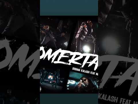 Douma ft Kalash, Negrito Omerta