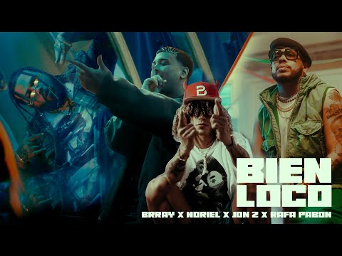 Jon Z, Brray, Noriel, Rafa Pabon & JonnielRythmz - Bien Loco (Video Oficial)
