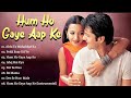 Hum Ho Gaye Aap Ke Audio Jukebox Fardeen Khan Reema Sen Hindisongs