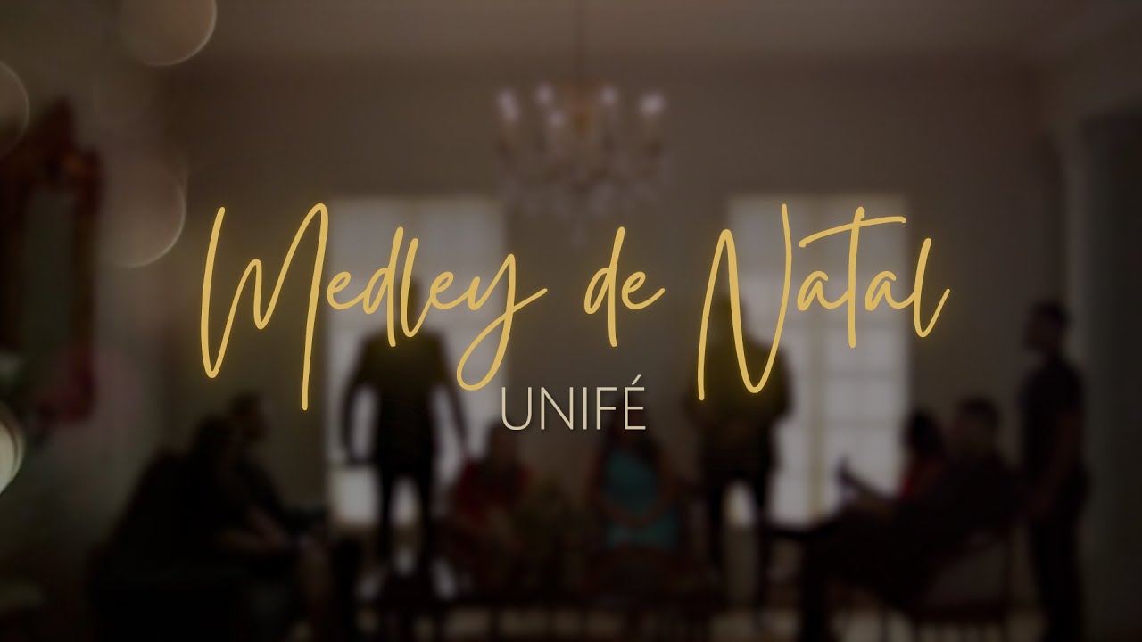 Medley de Natal - Unifé
