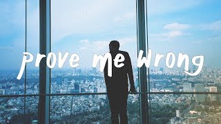 Yoe Mase - Prove Me Wrong (Lyric Video)